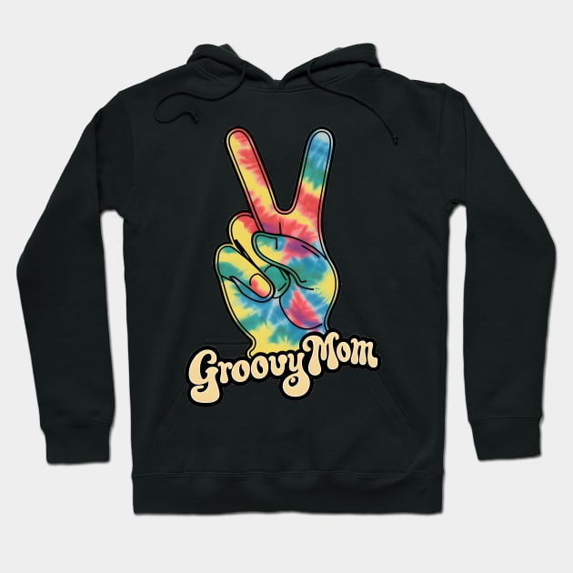 "Groovy Mom Peace Sign Hand Tie-Dye" - Retro Cute Hipster Hoodie by stickercuffs